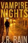 J. R. Rain - Vampire Nights and Other Stories (Includes a Samantha Moon Story)