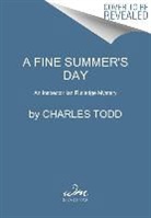 Charles Todd, Todd Charles - A Fine Summer's Day