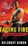 HelenKay Dimon - Facing Fire