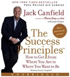 Jack Canfield, Jack/ Switzer Canfield, Janet Switzer, Danny Campbell, Danny Campbell - The Success Principles (Hörbuch)