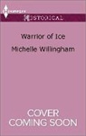 Michelle Willingham - Warrior of Ice