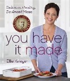 Ellie Krieger - You Have It Made