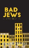 Joshua Harmon - Bad Jews
