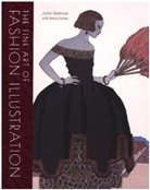 Gracie Calvey, Julian Robinson, Julian/ Calvey Robinson - The Fine Art of Fashion Illustration