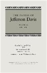 Jefferson Davis, Jefferson/ Crist Davis, Lynda Lasswell Crist, Mary Seaton Dix, Suzanne Scott Gibbs - The Papers of Jefferson Davis 1880-1889