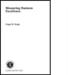 Gopal K Kanji, Gopal K. Kanji, Kanji Gopal K. - Measuring Business Excellence