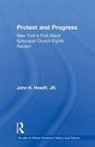 John Hewitt, John C. Hewitt, John H. Hewitt - Protest and Progress