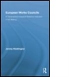 Jeremy Waddington, Jeremy (University of Manchester Waddington, Waddington Jeremy - European Works Councils and Industrial Relations