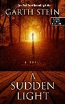 Garth Stein - A Sudden Light
