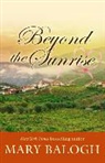 Mary Balogh - Beyond the Sunrise