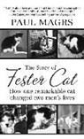 Paul Magrs - The Story of Fester Cat