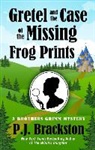 P. J. Brackston, Paula Brackston - Gretel and the Case of the Missing Frog Prints