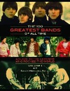 David Moskowitz, David V. Moskowitz - The 100 Greatest Bands of All Time