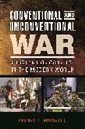 Thomas Mockaitis, Thomas R. Mockaitis, Mockaitis Thomas R. - Conventional and Unconventional War