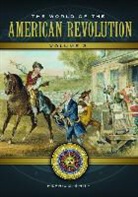 Merril Smith, Merril D. Smith, Merril D. Smith - The World of the American Revolution