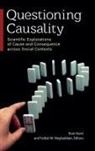 Rom Harre, Fathali M. Moghaddam, Fathali/ Harre Moghaddam, Rom Harre, Rom Harré, Fathali Moghaddam... - Questioning Causality