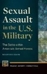 Rosemarie Skaine - Sexual Assault in the U.s. Military