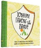 Lisa Congdon, Lisa Congdon, Congdon Lisa - Fortune Favors the Brave