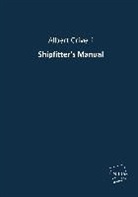 Albert Crivelli - Shipfitter's Manual