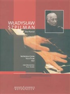Wladyslaw Szpilman - Introduktion zu einem Film. Introduction to a film, for orchestra, full score