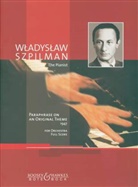 Wladyslaw Szpilman - Paraphrase über ein eigenes Thema. Paraphrase on an original theme, for orchestra, full score