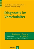 Günte Esser, Günter Esser, Marcu Hasselhorn, Marcus Hasselhorn, Wolfga Schneider, Günter Esser... - Diagnostik im Vorschulalter