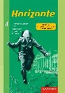Horizonte - Geschichte für Gymnasien in Hessen und im Saarland- Ausgabe 2013