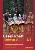 Melanie Willmann - Gesellschaft bewusst - Gesellschaftslehre, Ausgabe Nord: Gesellschaft bewusst / Gesellschaft bewusst - Aktuelle Ausgabe