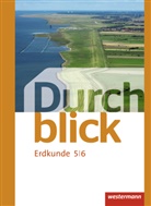 Matthia Bahr, Matthias Bahr, Tim Frambach, Timo Frambach, Uwe Hofemeister, Uwe u a Hofemeister... - Durchblick Erdkunde, Realschule Niedersachsen (2015): Durchblick Erdkunde - Ausgabe 2015
