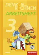 Angelika Elsner, Dieter Klöpfer, Stefanie Mayr-Leidnecker, Peter Sandmann, Marion Weigl, Christine Kleicke - Denken und Rechnen, Ausgabe 2014 für Grundschulen in Bayern: Denken und Rechnen - Ausgabe 2014 für Grundschulen in Bayern