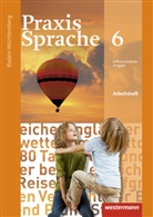 Anna vo Busse, Anna von Busse, Franzisk Flügler, Franziska Flügler, J Ganzenmüller, Wolfgan Menzel... - Praxis Sprache, Ausgabe 2015 für Baden-Württemberg: Praxis Sprache - Ausgabe 2015 für Baden-Württemberg