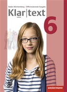 Sabine Bäuerle, Martina Feldhues, Reinhild u Föll, Julia Habel, Mireille Hoppen, Valerie Kirchner... - Klartext, Differenzierende Ausgabe 2015 für Baden-Württemberg: Klartext - Differenzierende Ausgabe 2015 für Baden-Württemberg