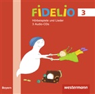 Birgit Braun-Rehm, Elisabeth Greipl, Micaela Grüner, Antje Hellmann, Dorothea Zigldrum - Fidelio Musikbücher, Ausgabe Bayern 2014: Fidelio Musikbücher - Ausgabe Bayern 2014, Audio-CD (Hörbuch)