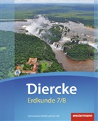 Raine Ellmann-Bahr, Rainer Ellmann-Bahr, Dirk Felzmann, Dirk (Dr. Felzmann, Dirk (Dr.) Felzmann, Freytag... - Diercke Erdkunde, Ausgabe 2015 für Gymnasien in Niedersachsen G9: Diercke Erdkunde - Ausgabe 2015 für Gymnasien in Niedersachsen G9