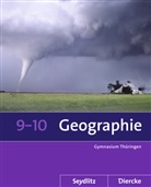 To Fleischhauer, Tom Fleischhauer, Sara Franz, Sarah Franz, Anette Gerlach, Anette u a Gerlach... - Seydlitz / Diercke Geographie, Ausgabe 2011 Gymnasium Thüringen: Seydlitz / Diercke Geographie - Ausgabe 2012 für die Sekundarstufe I in Thüringen