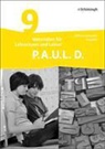 Frank Radke - P.A.U.L. D. - Persönliches Arbeits- und Lesebuch Deutsch - Differenzierende Ausgabe