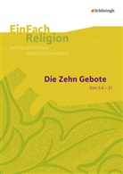Volke Garske, Volker Garske, Bernhard Lang - Die Zehn Gebote (Dtn 5,6-21)