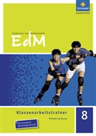 Rachi El Araari, Rachid El Araari, Ine Heidemann, Ines Heidemann, Rachid El Araari, Dir Schulze... - Elemente der Mathematik (EdM) SI, Ausgabe Niedersachsen (2013): Elemente der Mathematik Klassenarbeitstrainer - Ausgabe für Niedersachsen