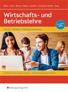 Andrea Blank, Andreas Blank, Andreas u a Blank, Hans Hahn, Jör Menne, Jörn Menne... - Wirtschafts- und Betriebslehre, Ausgabe Nordrhein-Westfalen
