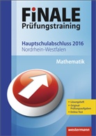 Bernhar Humpert, Domini Leiss, Dominik Leiss, Martina u Lenze, Ursula Schmidt, Peter Welzel - Finale Prüfungstraining 2016 - Hauptschulabschluss Nordrhein-Westfalen, Mathematik