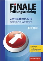 Thoma Bremer, Diete Feldermann, Phillip Klein, Phillip u Klein, Karl Pollmann, Rüdiger Lutz Klein - Finale Prüfungstraining 2016 - Zentralabitur Nordrhein-Westfalen, Biologie