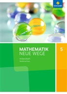 Markus Dippel, Elke Renwanz, Hermann Schneiß, Martin Zacharias, Henning Körner, Arno Lergenmüller... - Mathematik Neue Wege SI, Ausgabe 2015 G9 für Niedersachsen: Mathematik Neue Wege SI - Ausgabe 2015 für Niedersachsen G9
