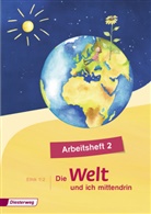 Silk Nitschel, Silke Nitschel, Diana Rothe, Diane Rothe, Birgi Groschupp, Birgit Groschupp - Die Welt - und ich mittendrin: Die Welt und ich mittendrin - Ausgabe 2015