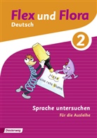 Heik Baligand, Heike Baligand, Dominique Bielau, Angelik Föhl, Angelika Föhl, Melanie Groß... - Flex und Flora - Deutsch: Flex und Flora - Ausgabe 2013