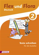 Heik Baligand, Heike Baligand, Dominique Bielau, Angelik Föhl, Angelika Föhl, Melanie Groß... - Flex und Flora - Deutsch: Flex und Flora - Ausgabe 2013