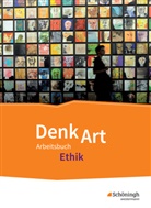 Matthias Althoff, Henning Franzen, Stephan Rauer, Nicola Senger, Matthia Althoff, Matthias Althoff... - DenkArt - Arbeitsbuch Ethik für die gymnasiale Oberstufe: DenkArt - Arbeitsbuch Ethik für die gymnasiale Oberstufe