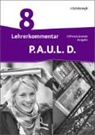 Frank Radke - P.A.U.L. D. - Persönliches Arbeits- und Lesebuch Deutsch - Differenzierende Ausgabe