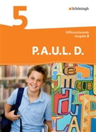 Michaela Anthony, Michael Aßmann, Christiane Awakowicz, Johannes Diekhans, Patricia Drewes, Thorsten Frevert... - P.A.U.L. D., Ausgabe für Realschulen und Gesamtschulen: P.A.U.L. D. - Persönliches Arbeits- und Lesebuch Deutsch - Differenzierende Ausgabe für Realschulen und Gemeinschaftsschulen in Baden-Württemberg