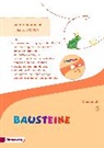 Rgina Eberlein, Michelle Ferber, Susan Krull, Ingrid Messelken, Kerstin Riesberg - BAUSTEINE Lesebuch - Ausgabe 2014