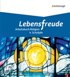 Melanie Büscher, Annika Denneborg, Esthe Dreiner, Esther Dreiner, Verena Jung, Christine Kirchner... - Lebensfreude - Arbeitsbuch Religion: Lebensfreude - Arbeitsbücher katholische Religion für die Grundschule